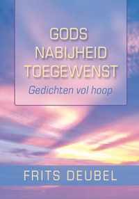 Gods nabijheid toegewenst