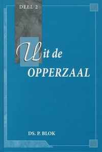 Uit De Opperzaal Dl 2