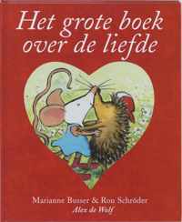 Het Grote Boek Over De Liefde