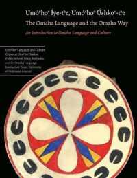 The Omaha Language and the Omaha Way