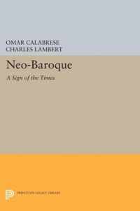 Neo-Baroque - A Sign of the Times