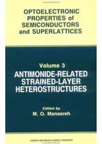 Antimonide-Related Strained-Layer Heterostructures