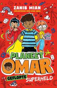 Planeet Omar: Geflopte superheld