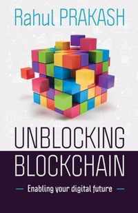 Unblocking Blockchain