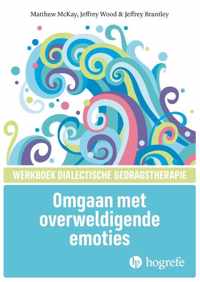 Omgaan met overweldigende emoties - J. Brantley, J. Wood, M. Mackay - Paperback (9789079729012)