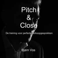 Pitch & close