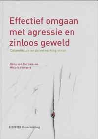 Effectief omgaan met agressie en zinloos geweld