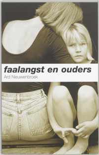 Faalangst En Ouders