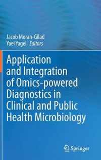 Application and Integration of Omics-powered Diagnostics in Clinical and Public Health Microbiology