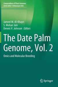 The Date Palm Genome, Vol. 2