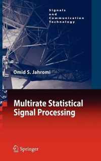 Multirate Statistical Signal Processing