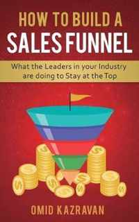 How to Build a Sales Funnel