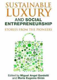 Sustainable Luxury and Social Entrepreneurship