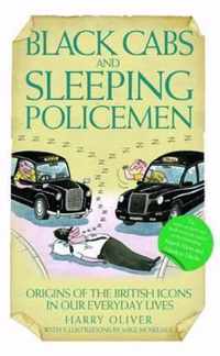 Black Cabs and Sleeping Policeman