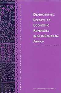 Demographic Effects of Economic Reversals in Sub-Saharan Africa