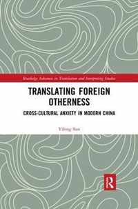 Translating Foreign Otherness