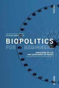 Biopolitics for Beginners