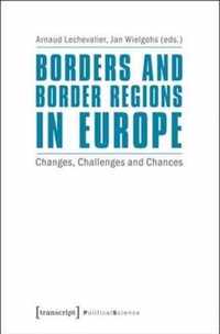 Borders and Border Regions in Europe