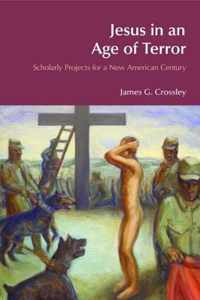 Jesus in an Age of Terror