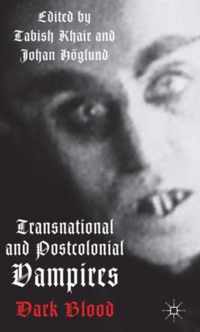 Transnational And Postcolonial Vampires