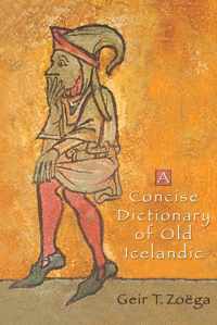 A Concise Dictionary of Old Icelandic