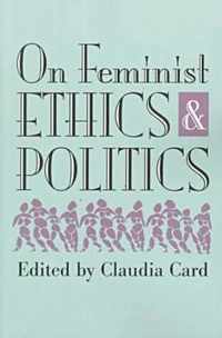 On Feminist Ethics and Politics