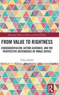 From Value to Rightness