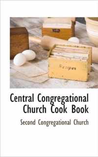 Central Congregational Church Cook Book