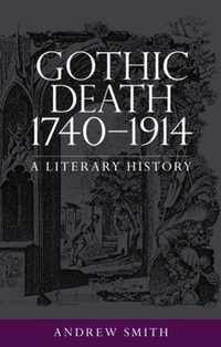 Gothic Death 1740-1914