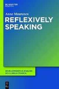 Reflexively Speaking