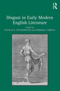 Disgust in Early Modern English Literature