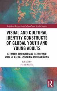 Visual and Cultural Identity Constructs of Global Youth and Young Adults