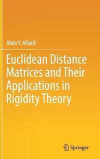 Euclidean Distance Matrices and Their Applications in Rigidity Theory