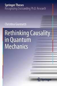 Rethinking Causality in Quantum Mechanics