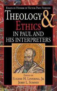 Theology and Ethics in Paul and His Interpreters