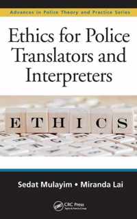 Ethics for Police Translators and Interpreters