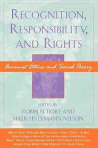 Recognition, Responsibility, and Rights