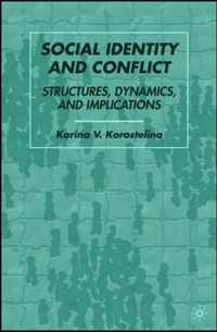 Social Identity And Conflict