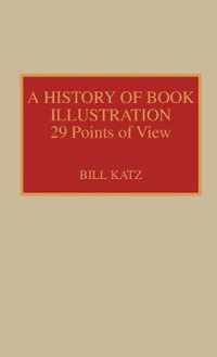 A History of Book Illustration