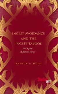 Incest Avoidance And The Incest Taboos