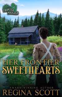 Her Frontier Sweethearts