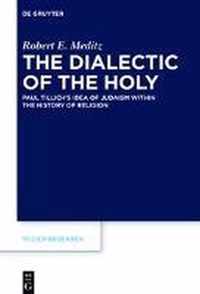 The Dialectic of the Holy