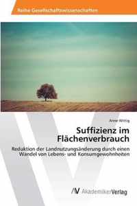 Suffizienz im Flachenverbrauch