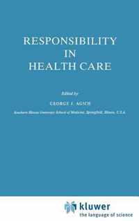 Responsibility in Health Care