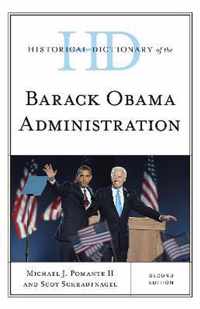 Historical Dictionary of the Barack Obama Administration