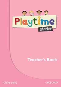 Playtime: Starter: Teacher's Book