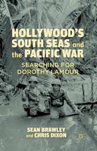 Hollywood's South Seas and the Pacific War