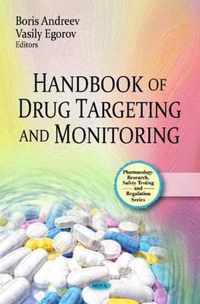 Handbook of Drug Targeting & Monitoring