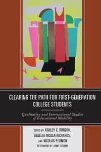 Clearing the Path for First-Generation College Students