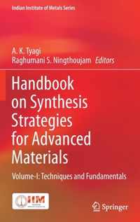 Handbook on Synthesis Strategies for Advanced Materials